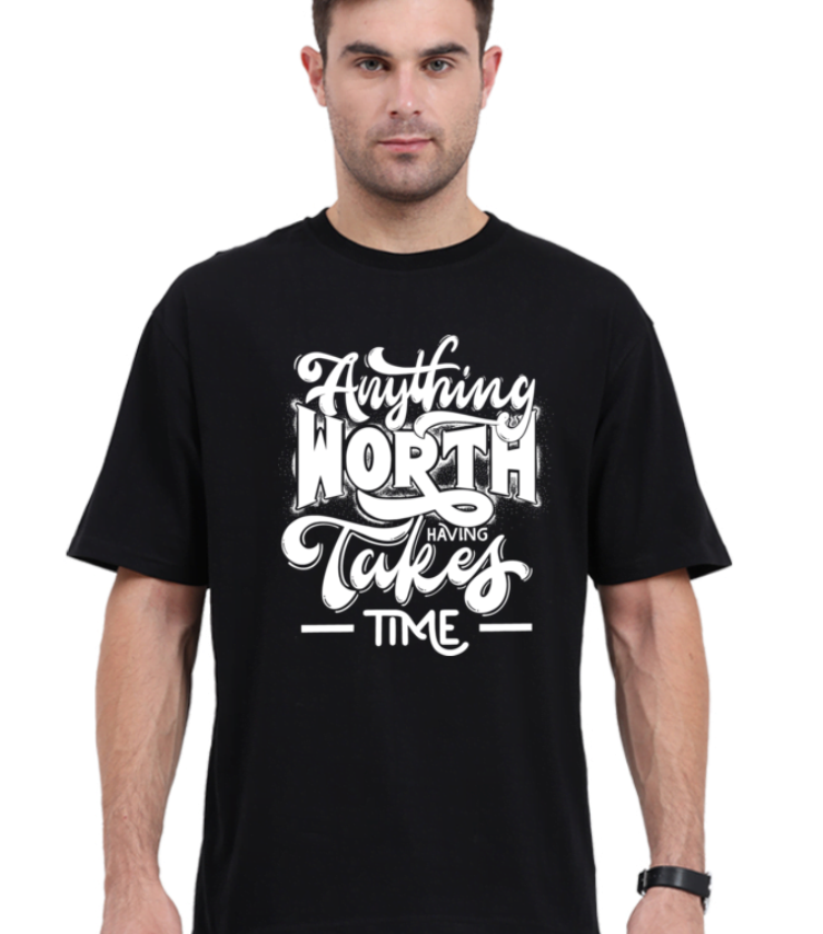Anything Worth Black Unisex Oversized Classic Tees